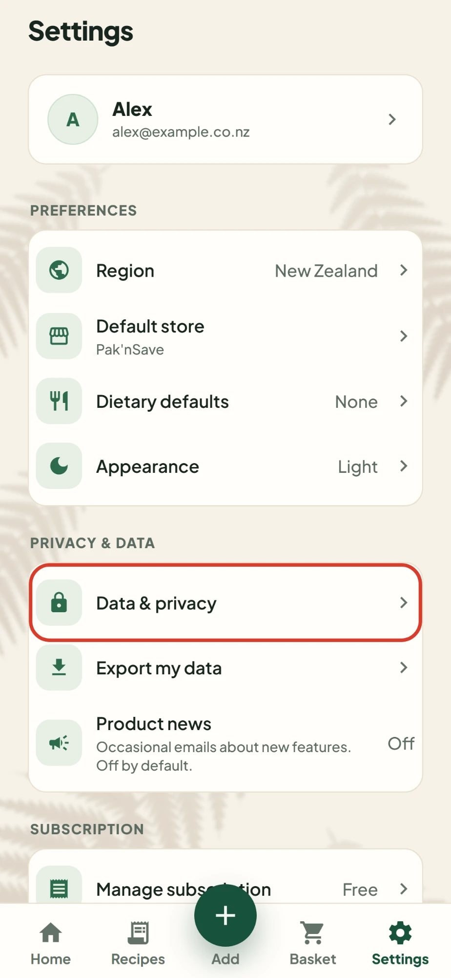 The Settings screen in The Fern Basket. Under Privacy & data, the Data & privacy row is highlighted, above Export my data and Product news.