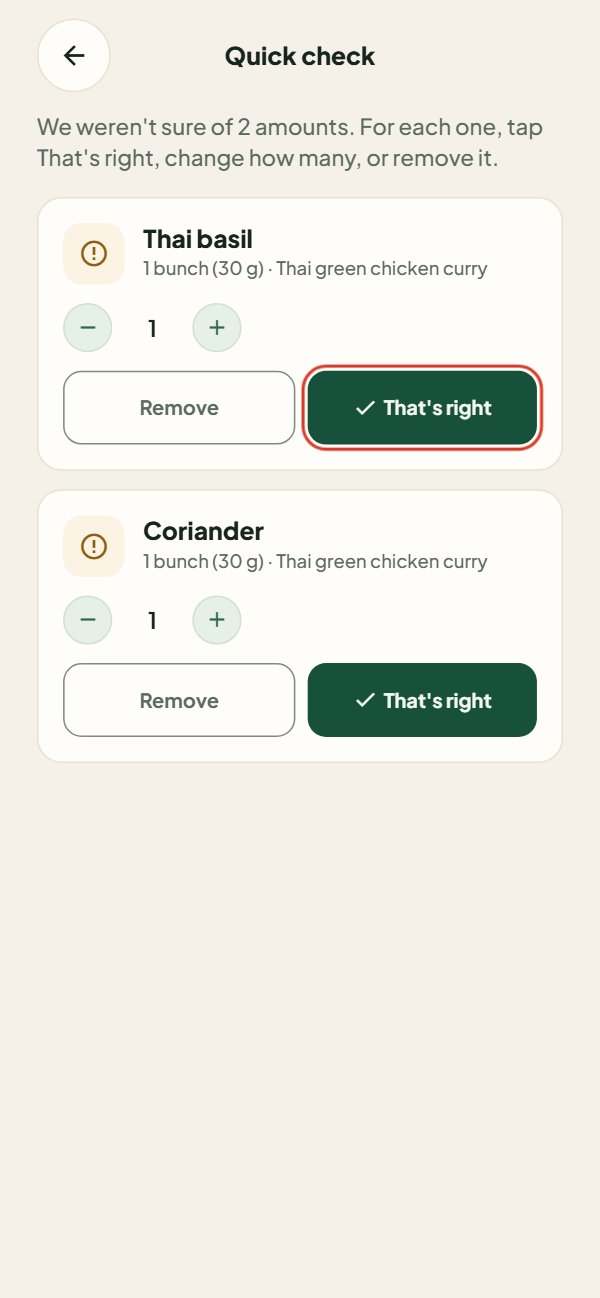 The Quick check screen for Thai basil and coriander, with the That's right button outlined.